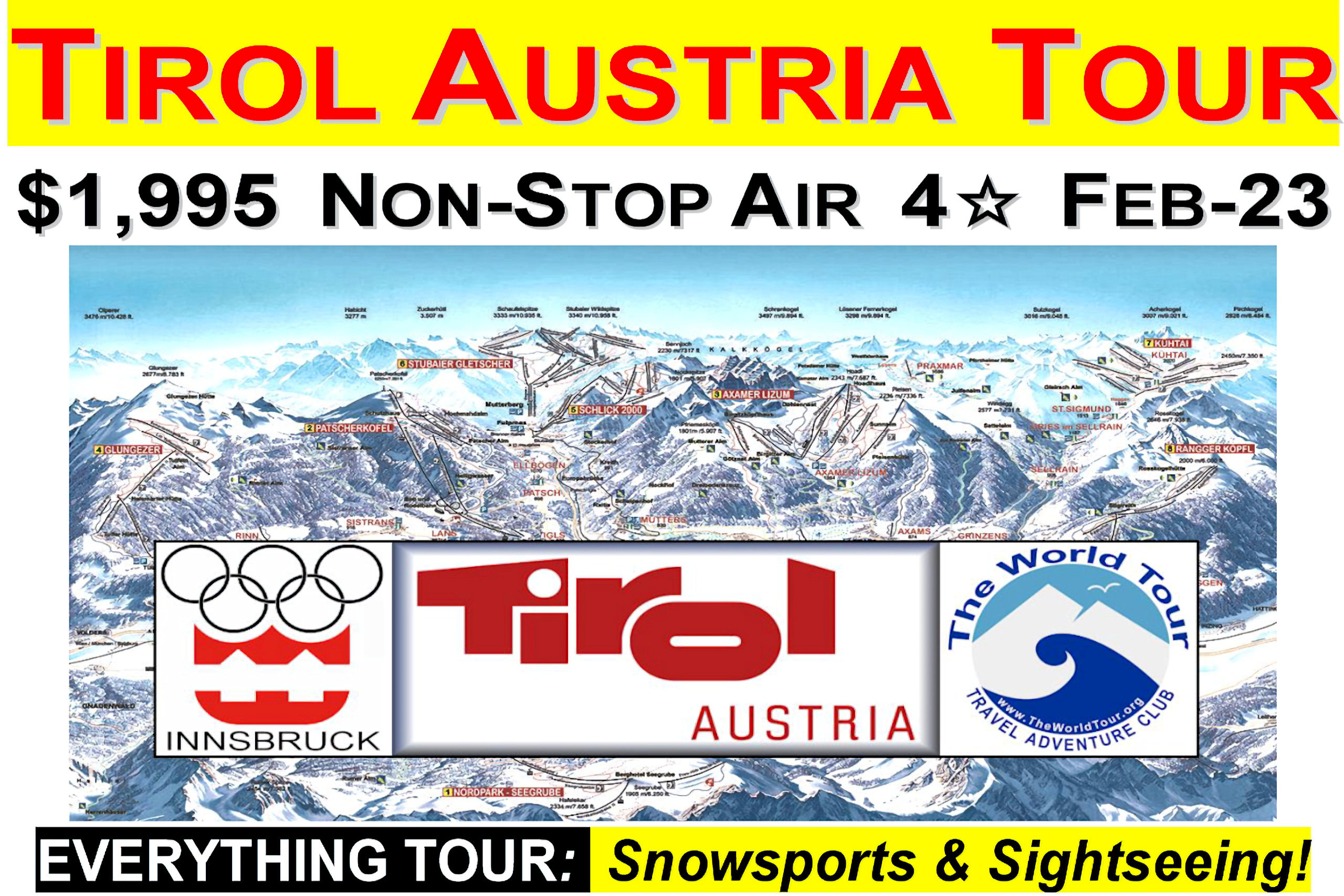 Tirol Austria Tour: Feb. 18-26: $1,995 Sightseeing & Snowsports Tour