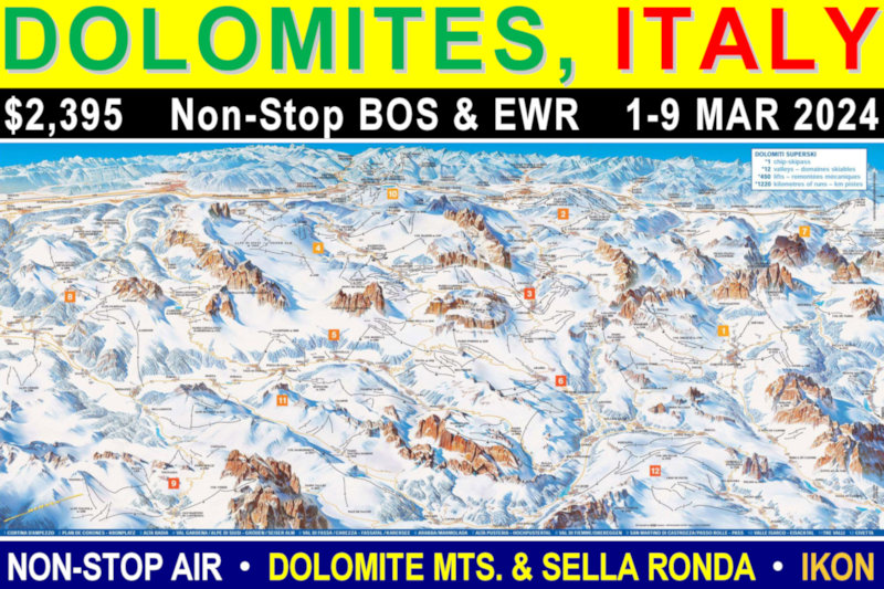 Dolomites & Sella Ronda, Italy: March 1-9