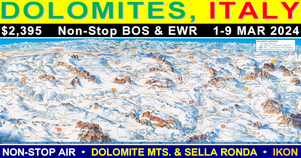 Dolomites Italy Ski Snowboard Sightseeing March 2024 From Boston   VG 24 NS 1200x630 